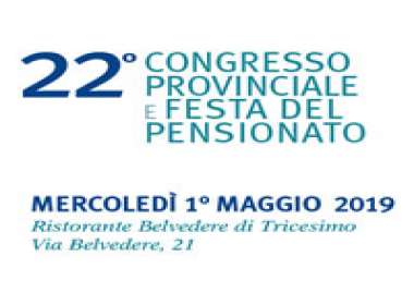 22° Congresso Provinciale e Festa del Pensionato