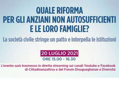 Quale riforma per gli anziani non autosufficienti e le loro famiglie?