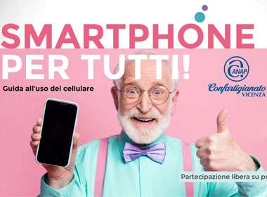 Smartphone per tutti! Guida all’uso del cellulare