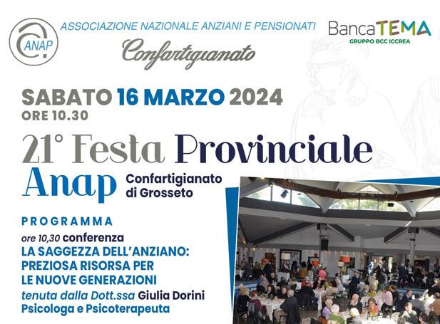 Festa provinciale ANAP Confartigianato Grosseto: un’occasione per valorizzare la saggezza degli anziani