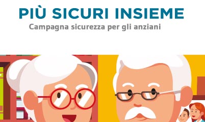 Lotta alle truffe e raggiri degli anziani: a Piacenza la campagna Più Sicuri Insieme