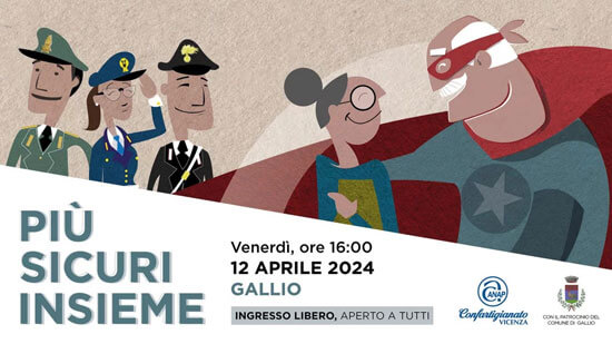 Più Sicuri Insieme con Anap Confartigianato a Gallio